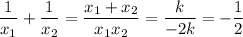 \dfrac{1}{x_1}+\dfrac{1}{x_2}=\dfrac{x_1+x_2}{x_1x_2}=\dfrac{k}{-2k}=-\dfrac12