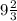 9\frac{2}{3}