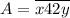 A=\overline{x42y}