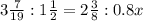 3\frac{7}{19} : 1\frac{1}{2} = 2\frac{3}{8} : 0.8x