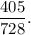 \dfrac{405}{728}.