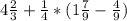 4\frac{2}{3} +\frac{1}{4} *(1\frac{7}{9}-\frac{4}{9} )