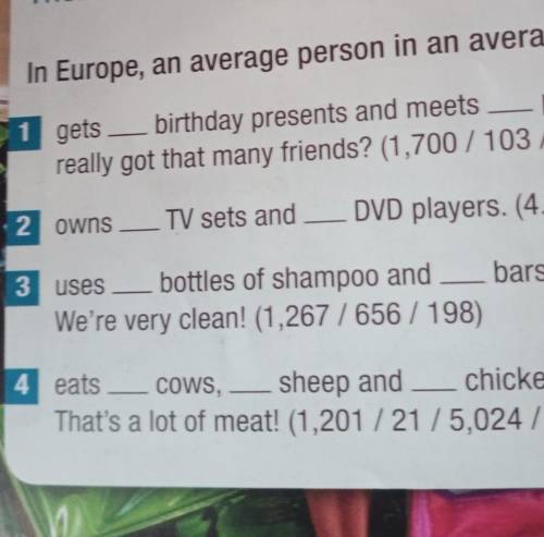 1 gets birthday presents and meets people. Have we really got that many friends? (1,700 / 103 / 628)