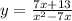 y = \frac{7x + 13}{{x}^{2} - 7x }