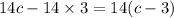 14c - 14 \times 3 = 14(c - 3)