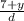 \frac{7+y}{d}