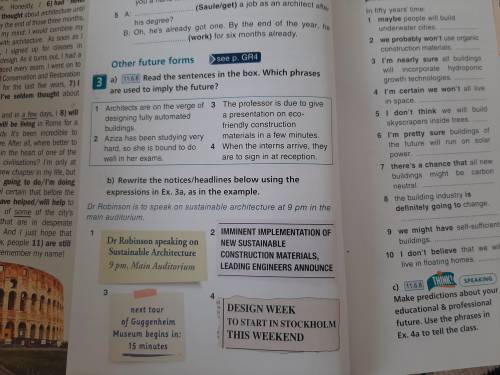 Ex 3 b) Rewrite the notices/headlines below using the expressions in Ex. 3a), as in the example