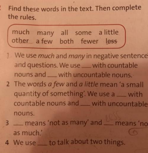 2. Find these words in the text. Then complete the rules. much many all other some a little a few bo