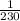 \frac{1}{230}