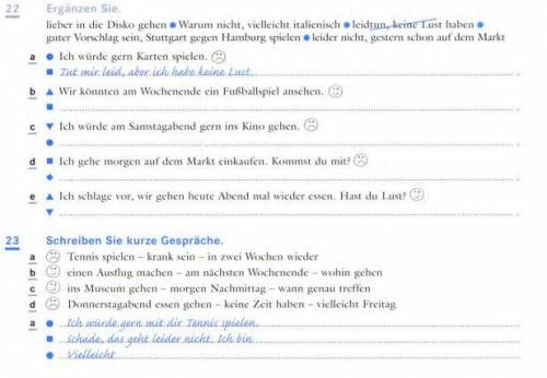 Übung 22. Ergänzen Sie Übung 23. Schreiben Sie kurze Gespräche