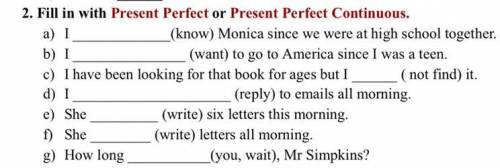 Present Perfect / Present Perfect Continuous