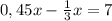 0,45x-\frac{1}{3} x=7