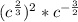 (c^{\frac{2}{3} })^{2} * c^{-\frac{3}{2} } }