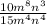 \frac{10m^{8}n^{3}}{15m^4 n^4 }