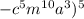 -c^{5} m^{10} a^{3} )^{5}