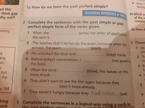 Complete the sentences with the past simple or past perfect simple form of the verbs given