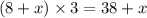 (8 + x) \times 3 = 38 + x