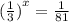 {( \frac{1}{3} )}^{x} = \frac{1}{81}