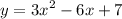 {y = 3x}^{2} - 6x + 7