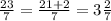 \frac{23}{7} = \frac{21 +2}{7} = 3\frac{2}{7}