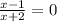 \frac{x - 1}{x + 2} = 0