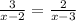 \frac{3}{x - 2} = \frac{2}{x - 3}