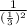 \frac{1}{(\frac{1}{3}) ^{2} }