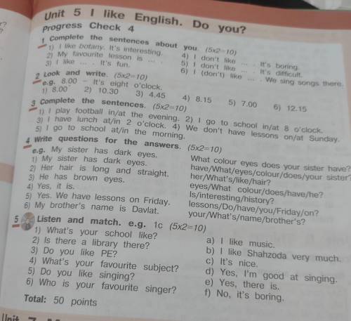 Uniti 5 i like English. Do you? Progress Chek 41 complete the sentences about you.(5×2=10) сделайте