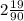 2 \frac{19}{90}