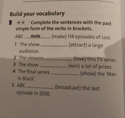 Complete the sentences with the past simple form of the verbs in brackets