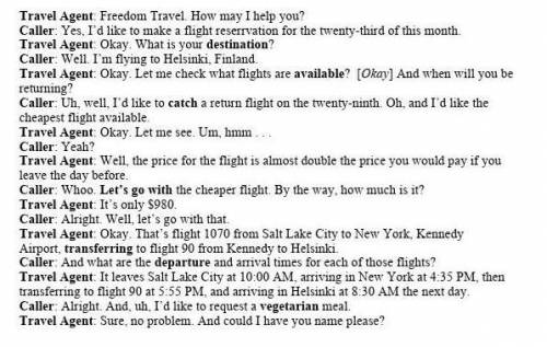 1. What date is flight reservation going to be? A) 21B) 22C) 23D) 24 2.     What is the man's destin