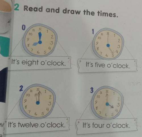 Read and draw the times. 5 [ 0 12 1 5 F 1 11 10 11 12 2 10 9 9 1 2 3 4 6 S 3 4 8 • Sc 8 7 6 5 7 6 5