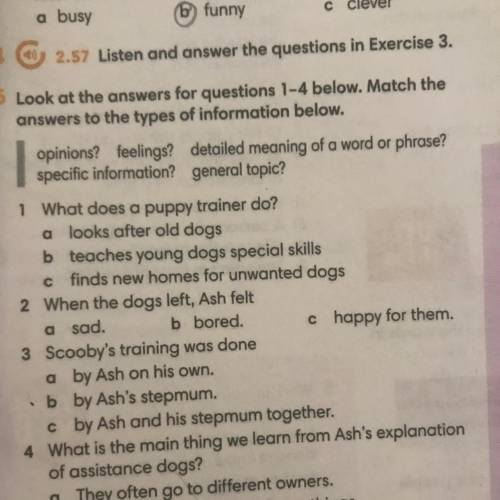 5 Look at the answers for questions 1-4 below. Match the answers to the types of information below.