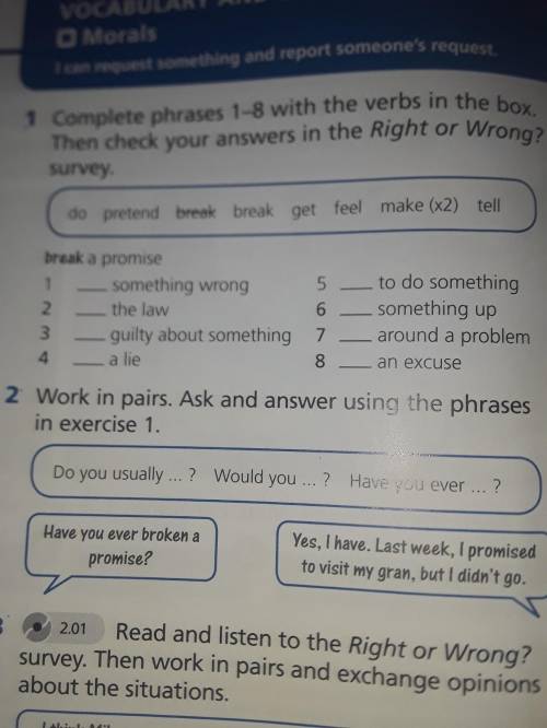 Work in pairs. Ask and answer using them phrases in exercise 1 . Do your usually ... ? Would your...