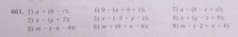 661. 1) a + (6 - c); 2) x - (y + 2); 3) m - (-n - k); 4) 9 - (a + b + c); 5) X - (-3 + y - 2); 6) m