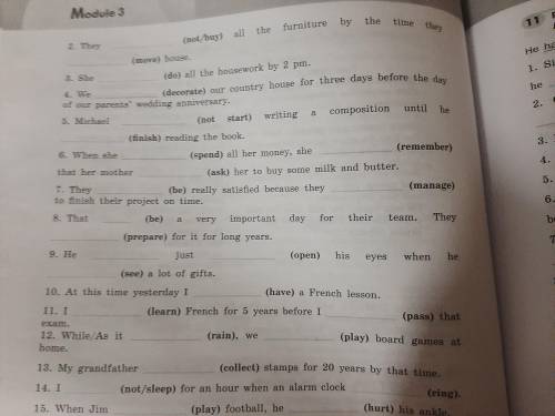 Put the verbs in brackets into the pas perfect,past perfect continuous,past simple or the past conti