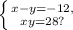 \left \{ {{x-y=-12,} \atop {xy=28?}} \right.