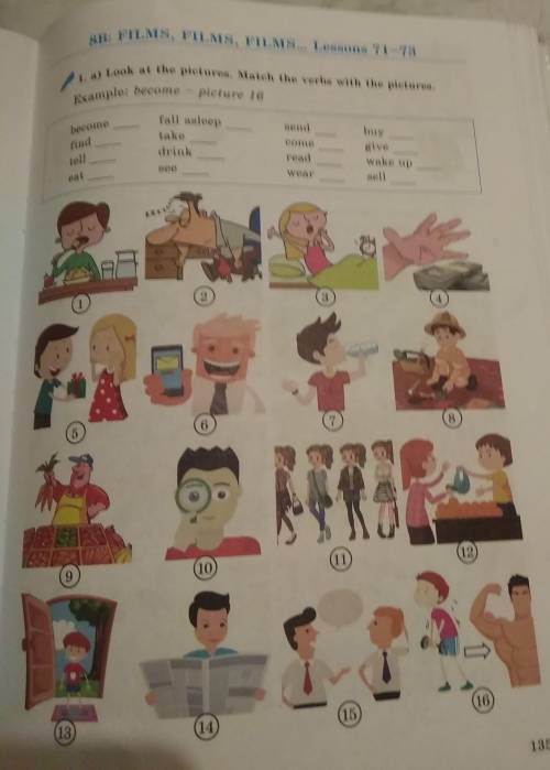 1. a) Look at the pictures. Match the verbs with the pictures. Example: become picture 16 send becom