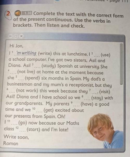 1.30 Complete the text with the correct form of the present continuous. Use the verbs in brackets. T