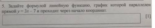 Задайте формулойЛинейную функцию График который параллелен прямой