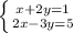 \left \{ {{x + 2y=1} \atop {2x-3y=5}} \right.