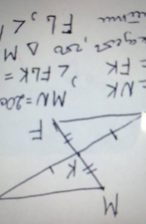 M N CK A ) W Lk=NK MN=20cu MK - FK < F4K = 30 1) докозоть его A MNK=AFLK = 2) Hannu FL, L MNK