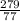 \frac{279}{77}