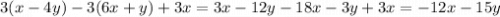 3(x-4y)-3(6x+y)+3x=3x-12y-18x-3y+3x=-12x-15y