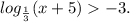 log_{\frac{1}{3}}(x+5)-3.\\