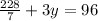 \frac{228}{7}+3y=96