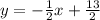 y=-\frac{1}{2}x+\frac{13}{2}