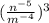 (\frac{ {n}^{ - 5} }{ {m}^{ - 4} } )^{3}