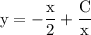 \rm y=-\dfrac{x}{2}+\dfrac{C}{x}