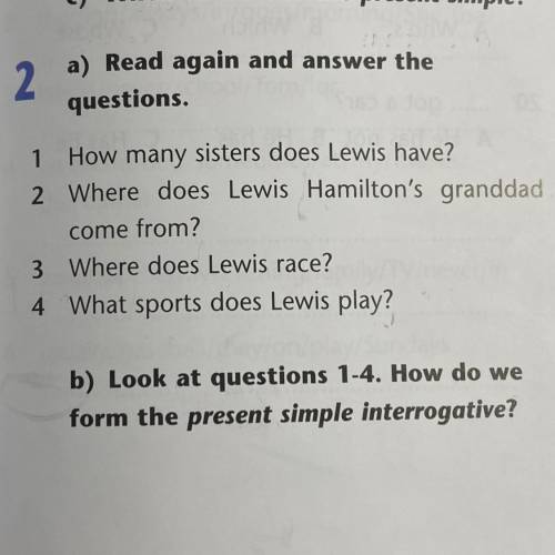 2 a) Read again and answer the questions. 1 How many sisters does Lewis have? 2 Where does Lewis Ham